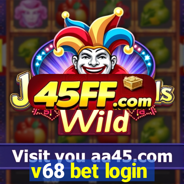 v68 bet login